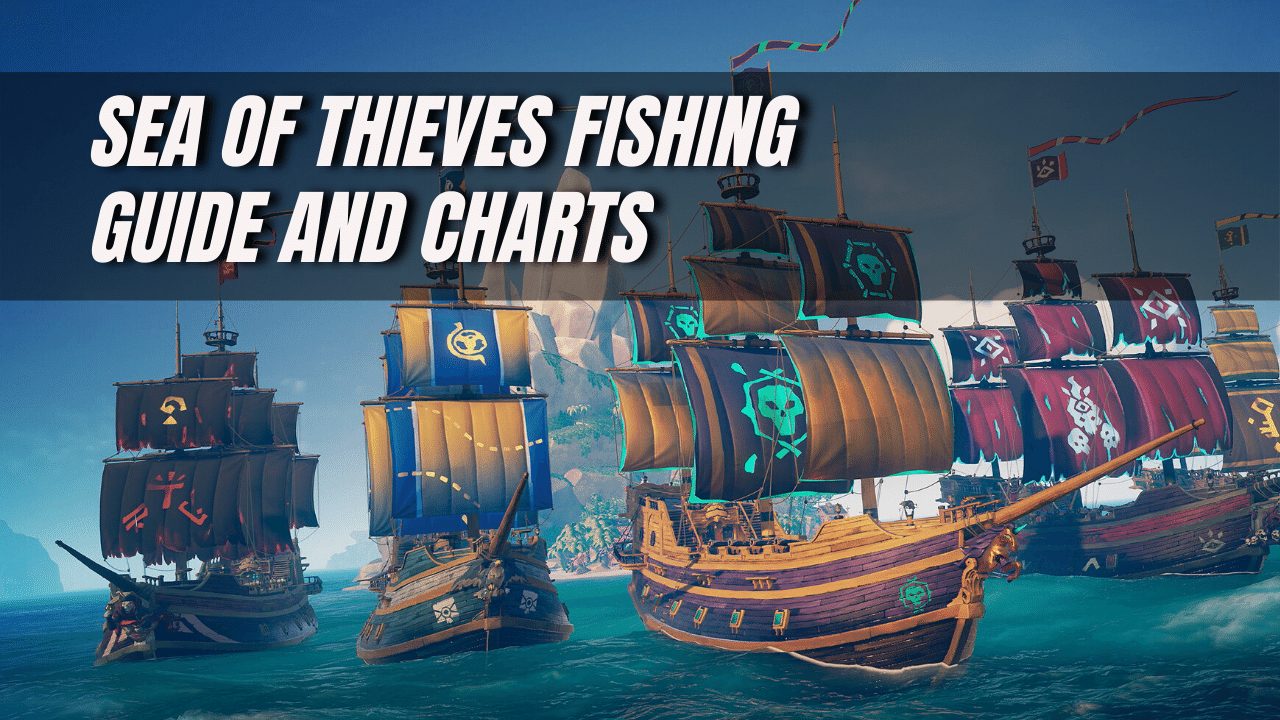 collection of all the sea of thieves fishing guide and charts from Reddit and other places
