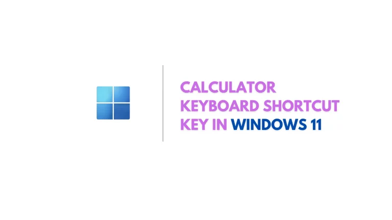Calculator keyboard shortcut key in Windows 10 or 11