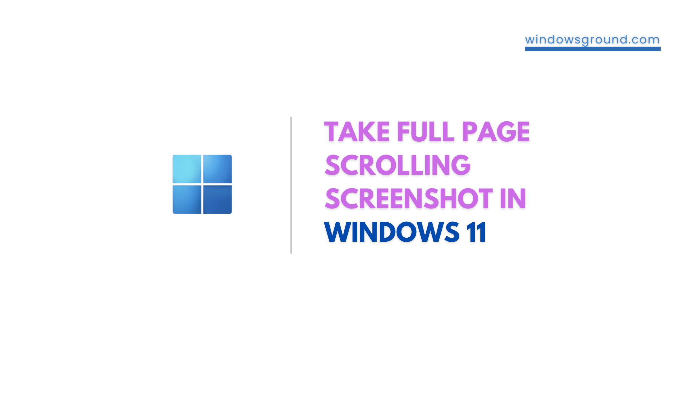 How to take full page scrolling screenshot in windows 10 or 11 easily