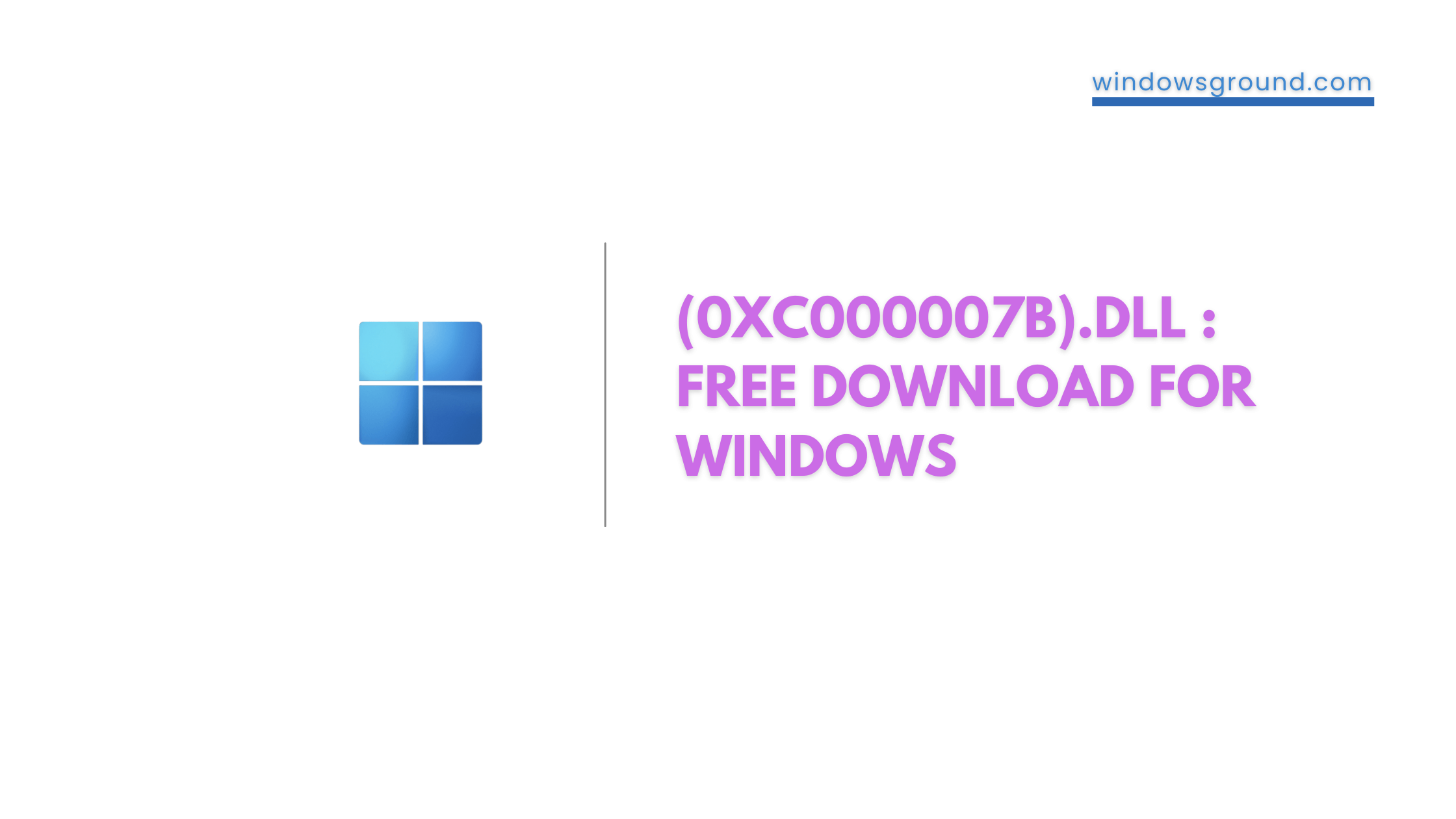 (0xc000007b).dll Free Download for windows