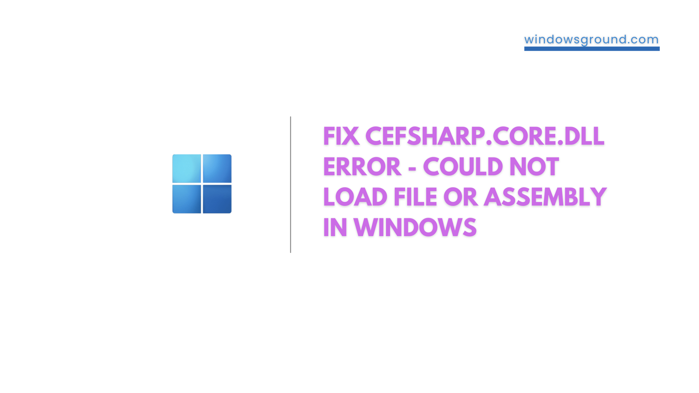 How To Fix Cefsharp.Core.Runtime.dll Error - Could Not Load File or Assembly in windows 10 or 11
