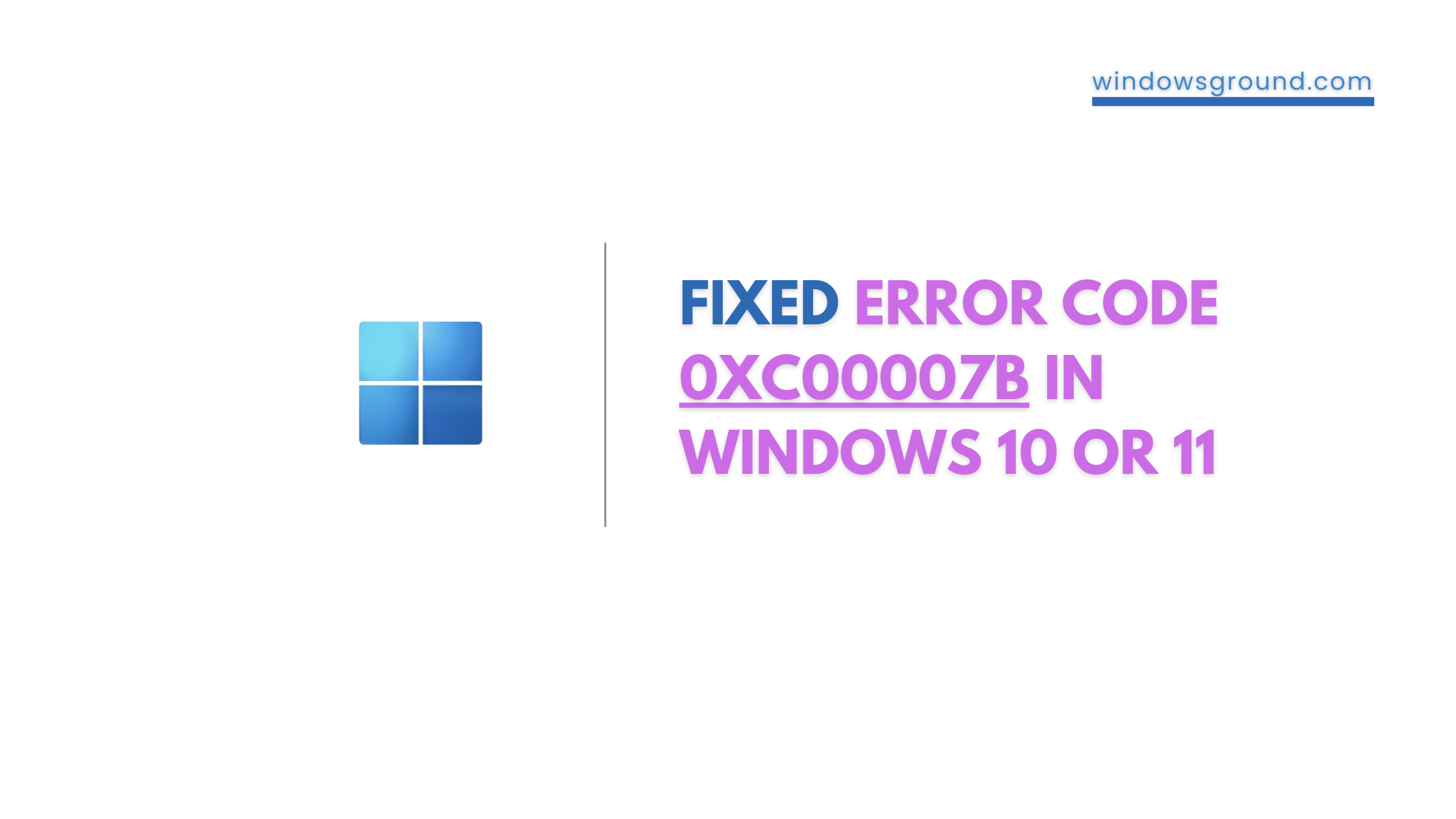 Fixed Error 0xc00007b In Windows 10 Or 11 Application Was Unable To Start Correctly